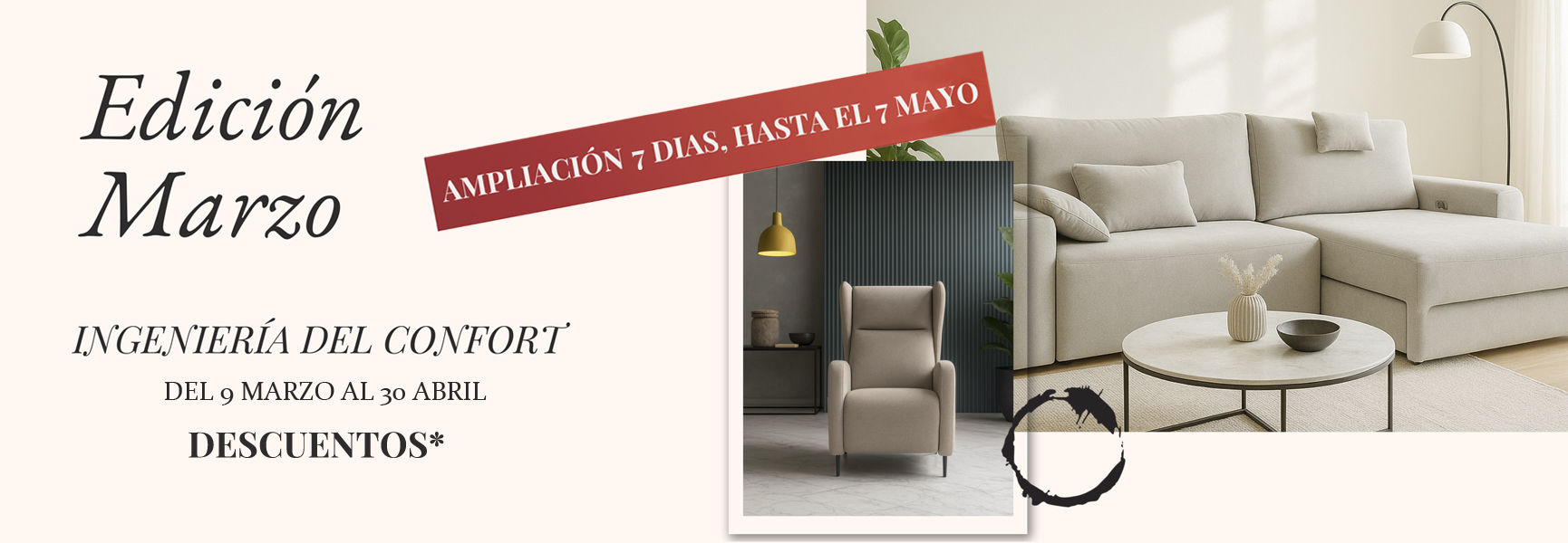 Ampliamos rebajas hasta el 7 de mayo